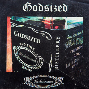 GODSIZED - Alcoholocaust cover 