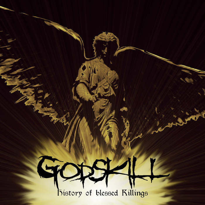 GODSKILL - History Of Blessed Killings cover 
