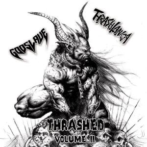 GODSLAVE - Thrashed Volume II cover 