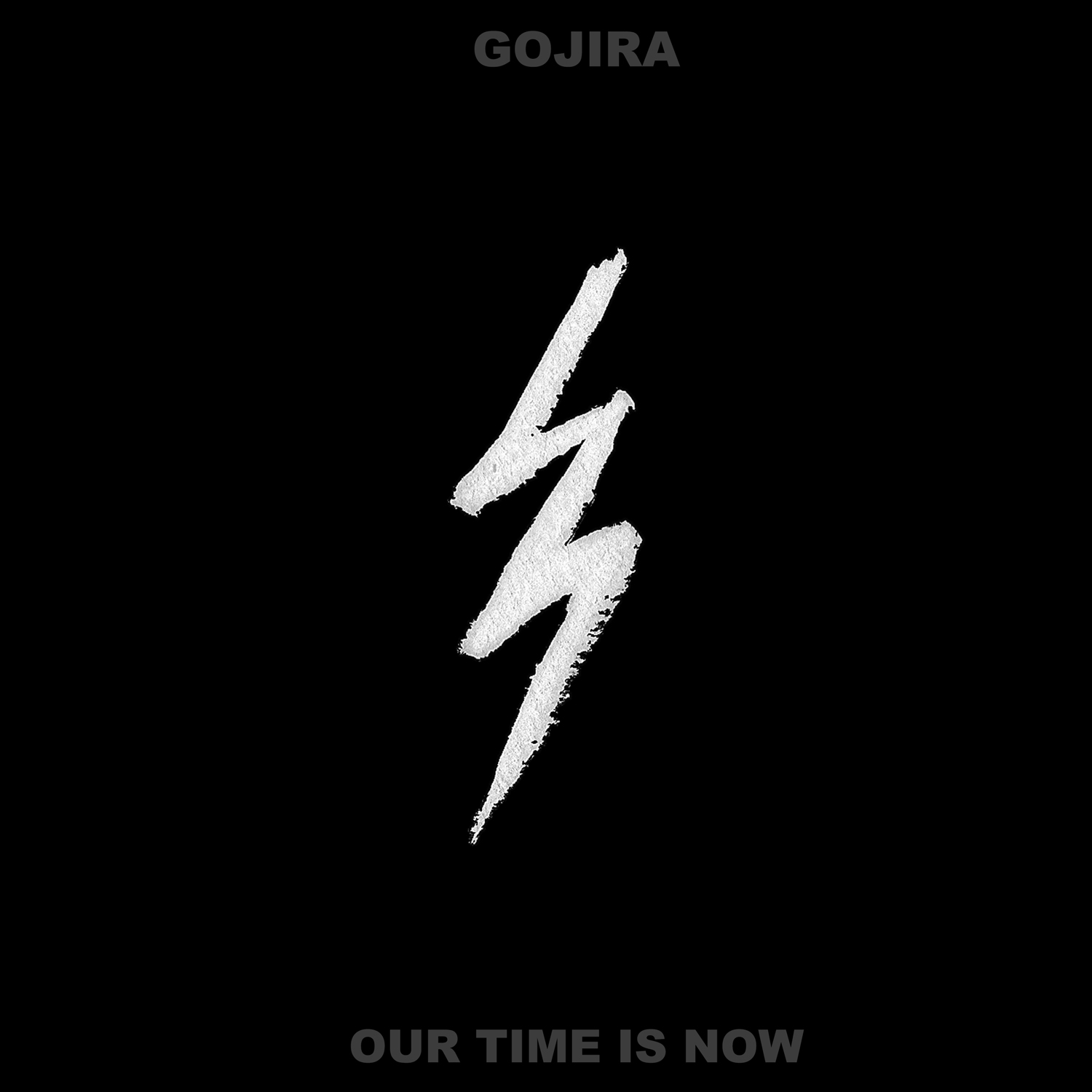 GOJIRA - Our Time is Now cover 