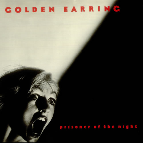 GOLDEN EARRING - Prisoner of the Night cover 