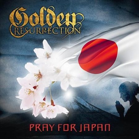GOLDEN RESURRECTION - Pray for Japan cover 