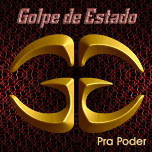 GOLPE DE ESTADO - Pra Poder cover 