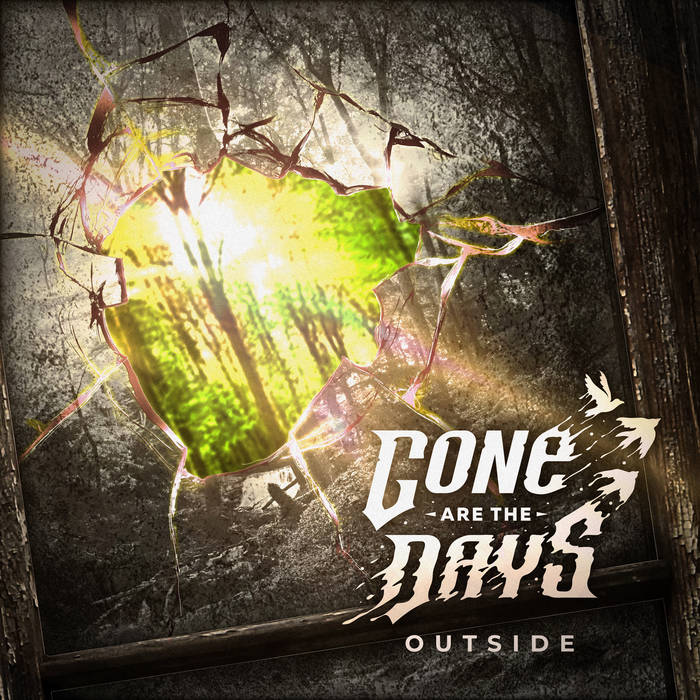 GONE ARE THE DAYS - Outside cover 