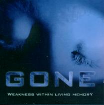 GONE - Weakness Within Living Memory cover 