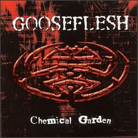 GOOSEFLESH - Chemical Garden cover 