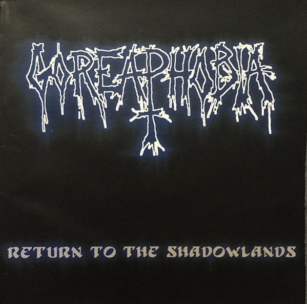 GOREAPHOBIA - Return to the Shadowlands cover 