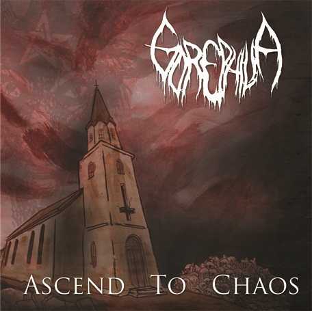 GOREPHILIA - Ascend to Chaos cover 