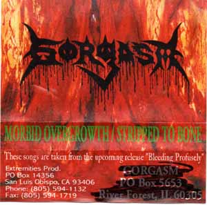 GORGASM - Morbid Overgrowth / Stripped to Bone cover 