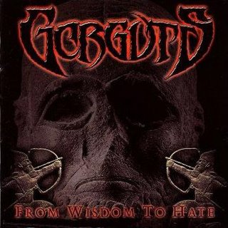 GORGUTS - From Wisdom to Hate cover 