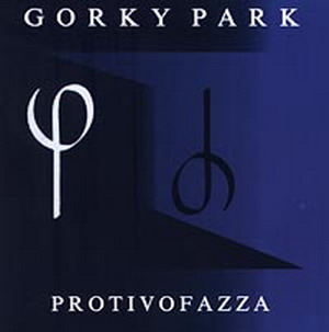 GORKY PARK - Protivofazza cover 