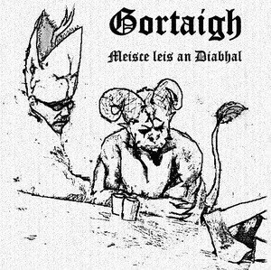 GORTAIGH - Meisce Leis An Diabhal cover 