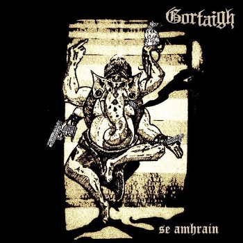 GORTAIGH - Sé Amhráin cover 