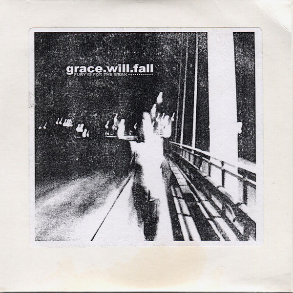 GRACE.WILL.FALL - Fury Is For The Weak............. cover 