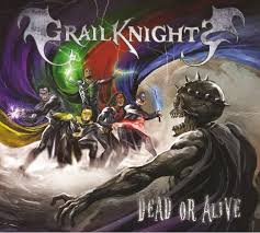GRAILKNIGHTS - Dead or Alive cover 