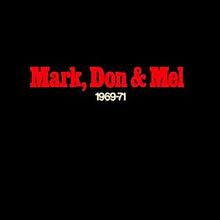 GRAND FUNK RAILROAD - Mark, Don & Mel: 1969-71 cover 