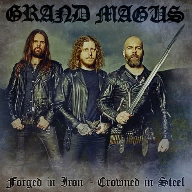 GRAND MAGUS - Forged In Iron - Crowned In Steel cover 