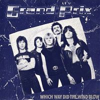 GRAND PRIX - WHICH WAY DID THE WIND BLOW cover 