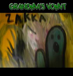 GRANDMA'S VOMIT - ZAKKA cover 