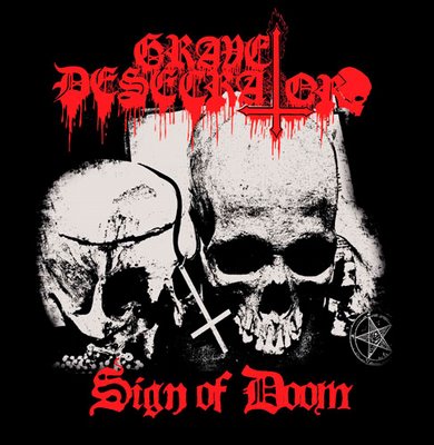 GRAVE DESECRATOR - Sign of Doom cover 