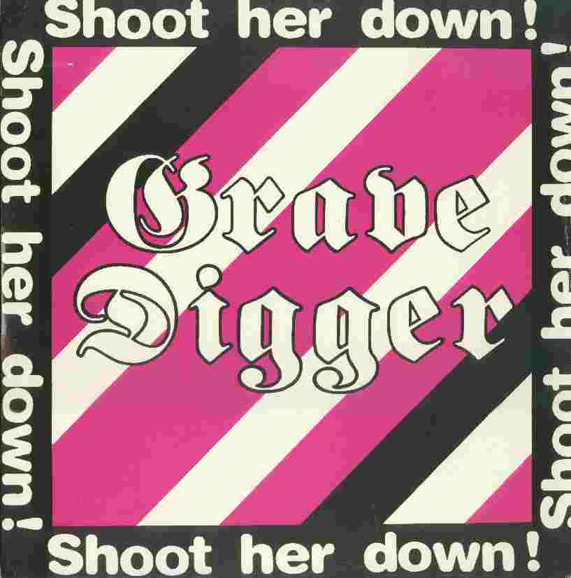 GRAVE DIGGER - Shoot Her Down cover 