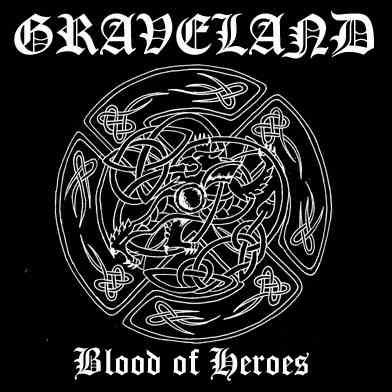 GRAVELAND - Blood of Heroes cover 