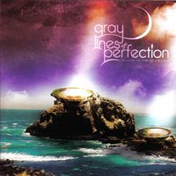 GRAY LINES OF PERFECTION - Reaching the Ends of the Earth cover 