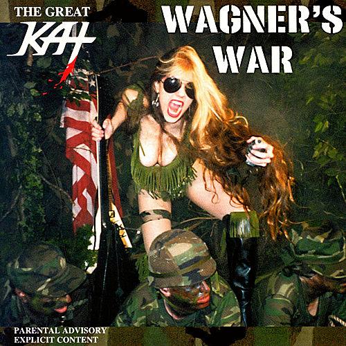 THE GREAT KAT - Wagner's War cover 