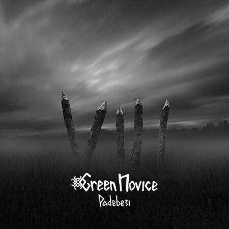 GREEN NOVICE - Padebeši cover 