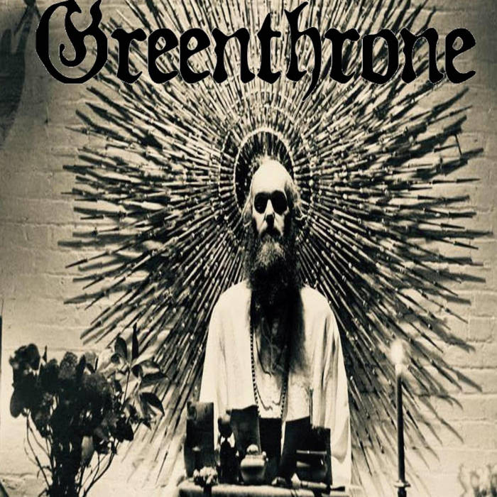 GREENTHRONE - - Danny Bays / guitars, vocals - Michael Sliclen / bass - Charlie Taylor / drums cover 