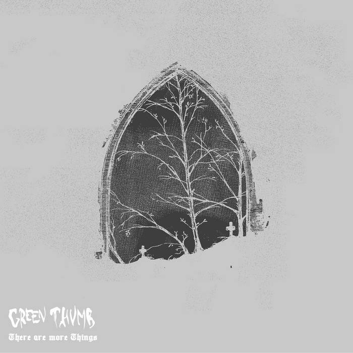 GREENTHUMB - There Are More Things cover 