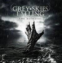 GREY SKIES FALLING - The Betrayal cover 