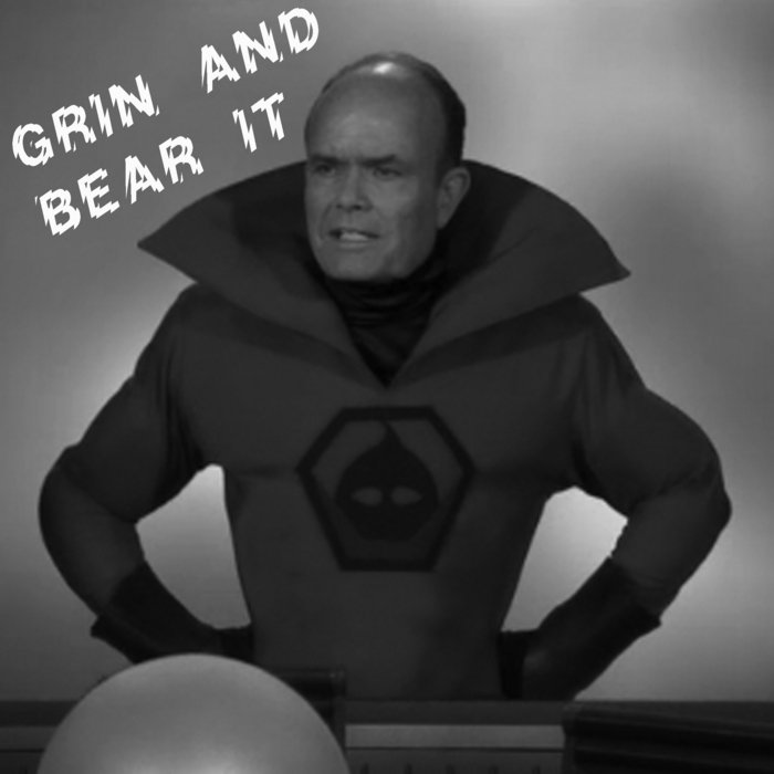 GRIN AND BEAR IT - Grin And Bear It / Rabid Pigs cover 
