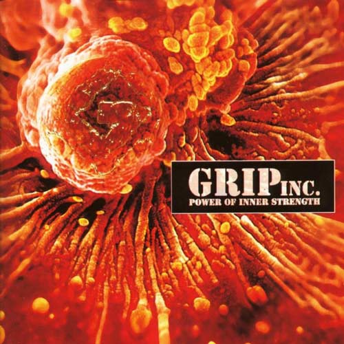 GRIP INC. - Power of Inner Strength cover 