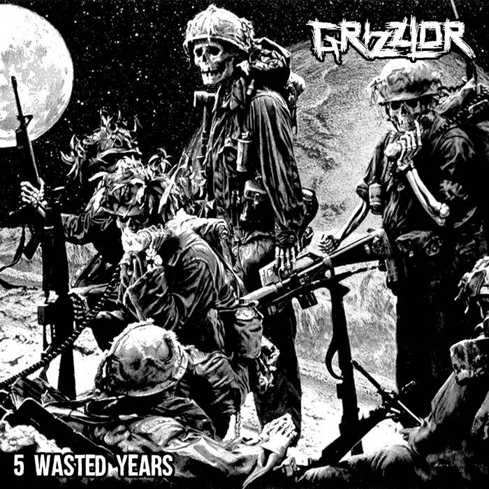 GRIZZLOR - 5 Wasted Years cover 