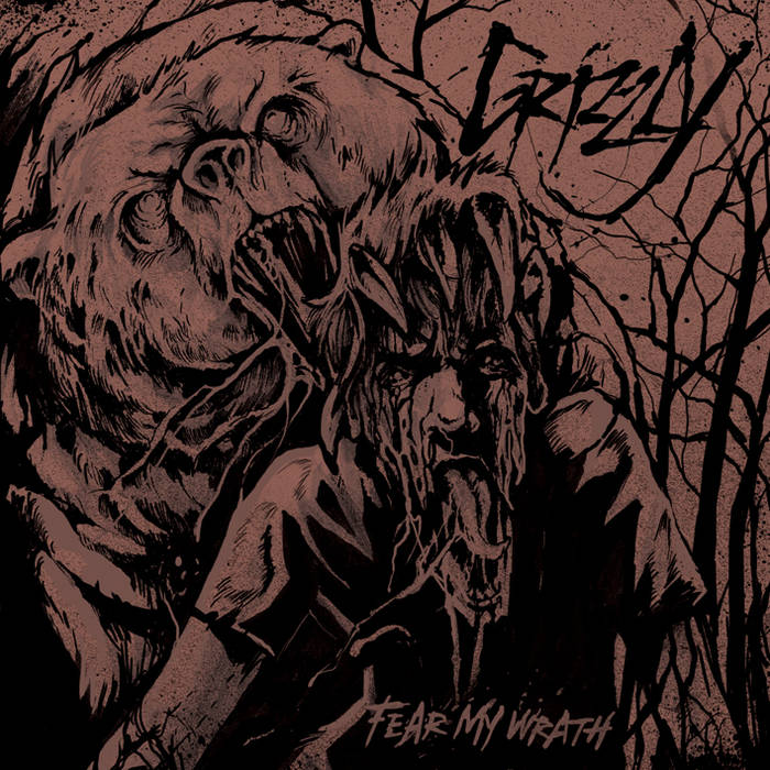 GRIZZLY - Fear My Wrath cover 
