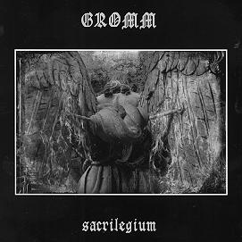 GROMM - Sacrilegium cover 