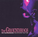 THE GROUNDHOGS - No Surrender: Razors Edge Tour 1985 cover 