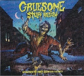 GRUESOME STUFF RELISH - Back from the Grave and Ready to Party cover 