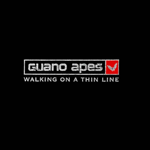 GUANO APES - Walking on a Thin Line cover 