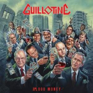 GUILLOTINE - Blood Money cover 