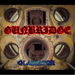 GUNBRIDGE - Gladiator cover 