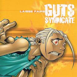 GUTS SYNDICATE - Laisse Faire cover 