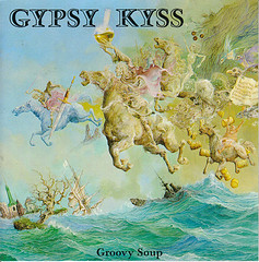 GYPSY KYSS - Groovy Soup cover 