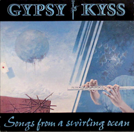 GYPSY KYSS - Songs From A Swirling Ocean cover 