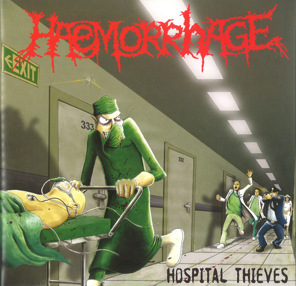 HAEMORRHAGE - Hospital Thieves / Horror Will Hold You Helpless cover 