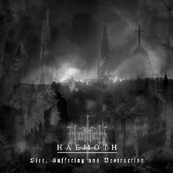 HAEMOTH - Vice, Suffering and Destruction cover 