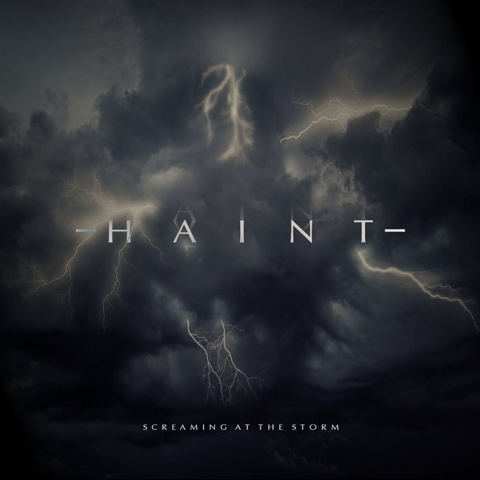 HAINT - Screaming At The Storm cover 
