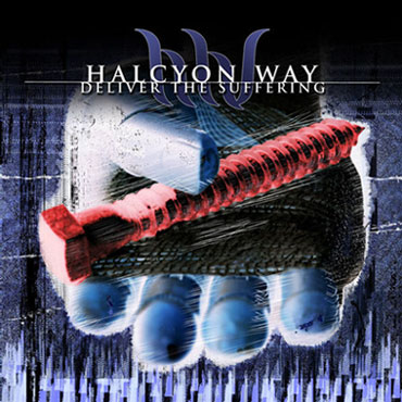 HALCYON WAY - Deliver the Suffering cover 