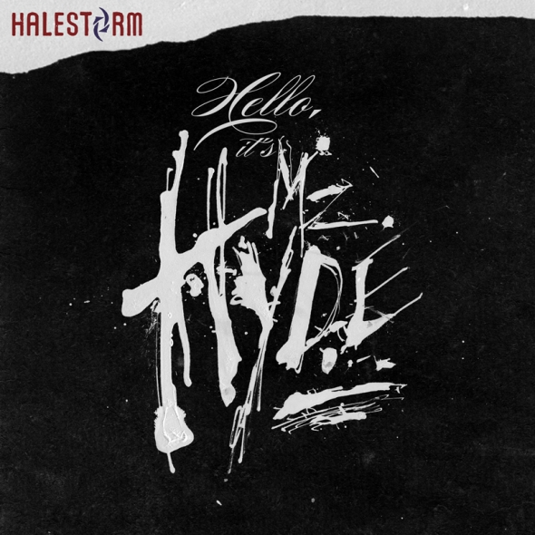 HALESTORM - Hello, It's Mz. Hyde cover 